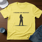 I Found My Bigfoot T-Shirt - Deadpan Outdoors Co.