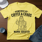 Powered By Coffee & Chaos - Mama Squatch T-Shirt - Deadpan Outdoors Co.