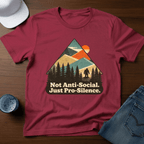 Not Anti - Social. - Just Pro - Silence T-Shirt - Deadpan Outdoors Co.