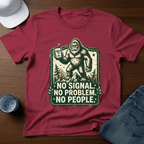 No Signal. No Problem. No People. T-Shirt - Deadpan Outdoors Co.