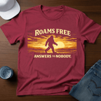 Roams Free - Answers To Nobody. T-Shirt - Deadpan Outdoors Co.
