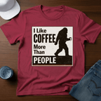 I Like Coffee More Than People T-Shirt - Deadpan Outdoors Co.