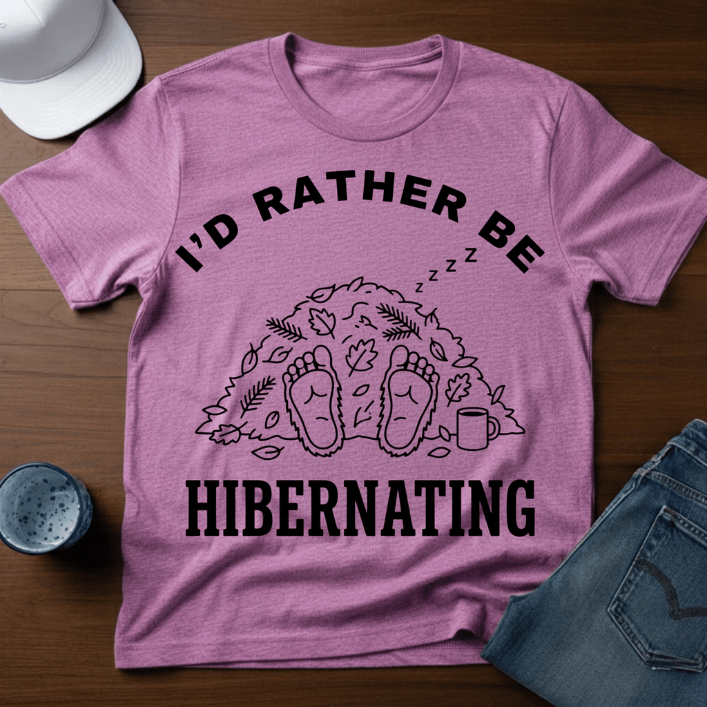 I'D Rather Be Hibernating - Funny Bigfoot Coffee Tee - T-Shirt - Deadpan Outdoors Co.