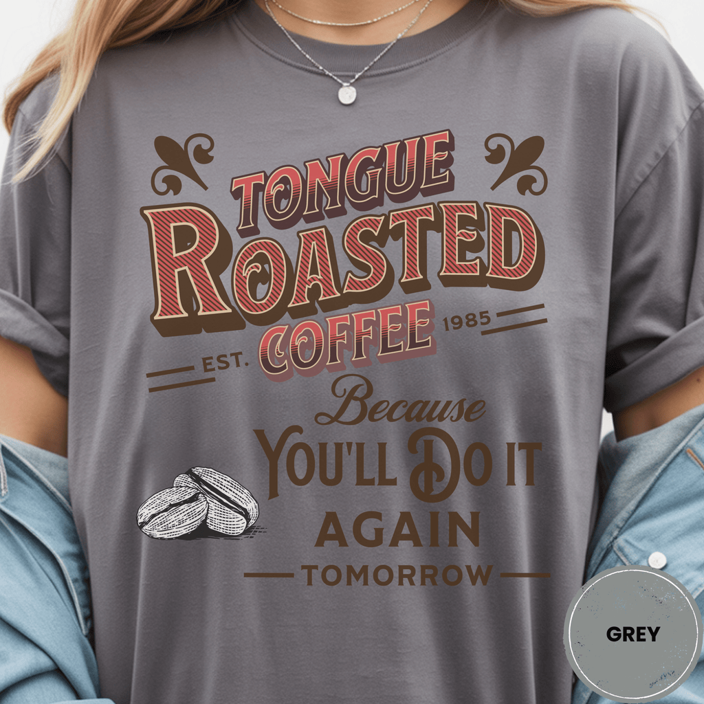 Tongue Roasted Coffee Shirt, Funny Vintage Coffee Tee, Retro Coffee Roaster Logo Shirt, Coffee Lover Gift, Sarcastic Coffee Tee - Deadpan Outdoors Co.
