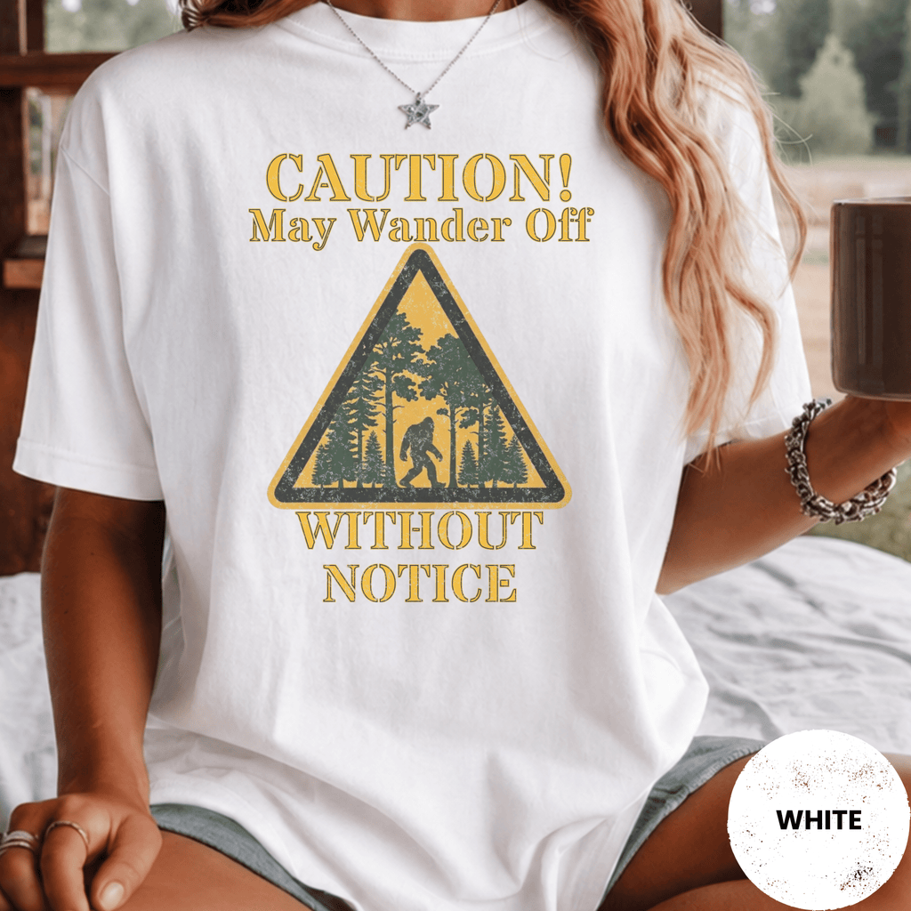 Comfort Colors® Caution May Wander Off Without Notice Tee - Deadpan Outdoors Co.