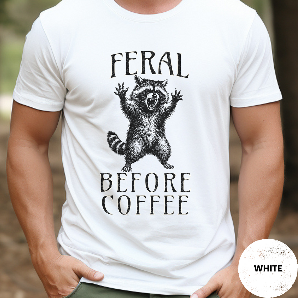 Funny Raccoon Coffee Shirt, Feral Until Coffee Tee, Trash Panda Gift, Sarcastic Coffee Lover Gift for Her, Chaotic Morning Shirt