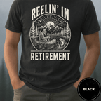 Comfort Colors® Reelin' In Retirement Shirt, Funny Fishing Retiree Tee, Retired Fisher Gift, Fishing Retirement T-Shirt - Deadpan Outdoors Co.