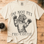 Funny Tiger Coffee Shirt, Do Not Pet Pre Coffee Tee, Sarcastic Coffee Lover Gift, Tiger Lover Shirt, Introvert Coffee Gift for Her - Deadpan Outdoors Co.