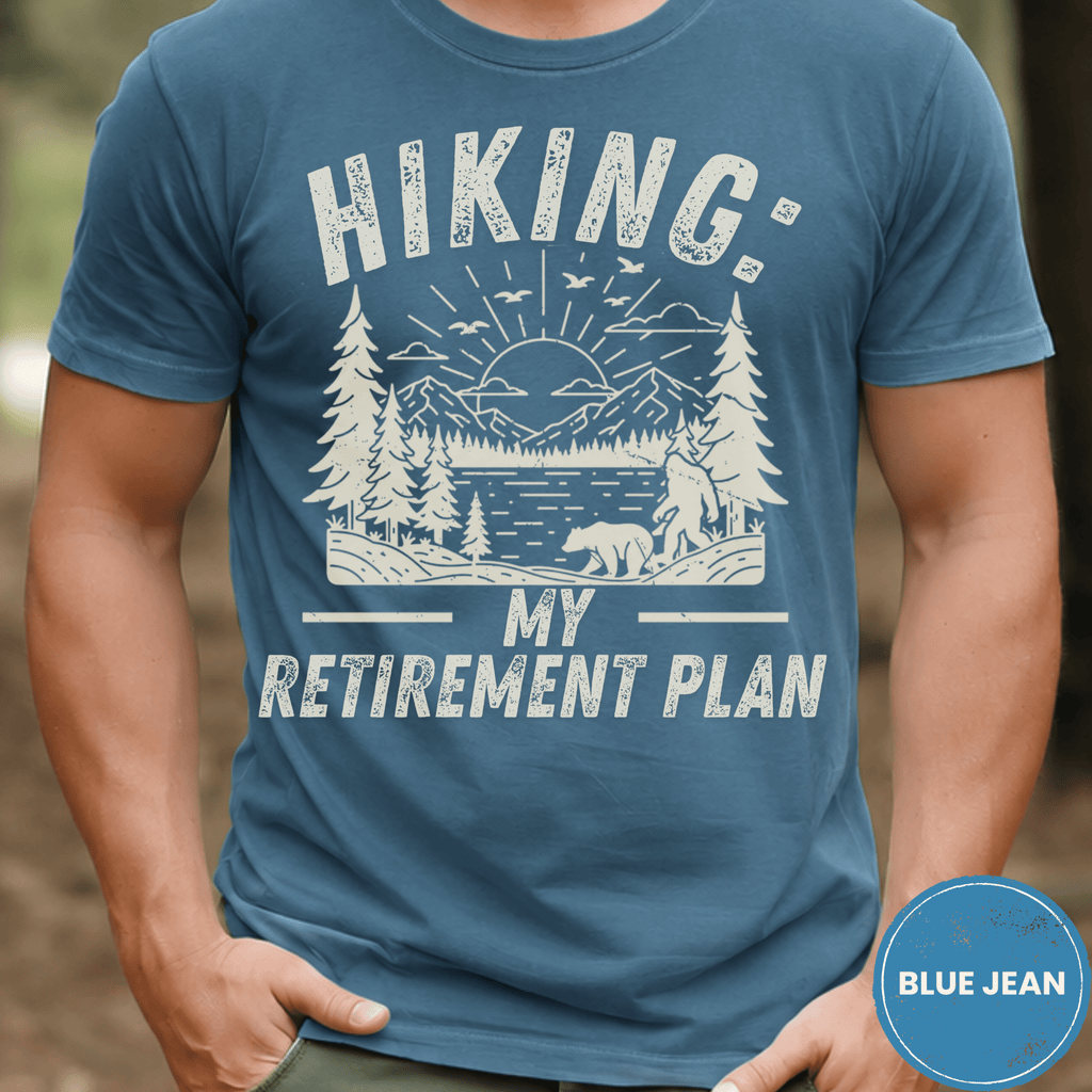 Comfort Colors® Hiking My Retirement Plan Shirt, Funny Hiker Tee, Outdoor Retirement Gift, Nature Lover T-shirt - Deadpan Outdoors Co.