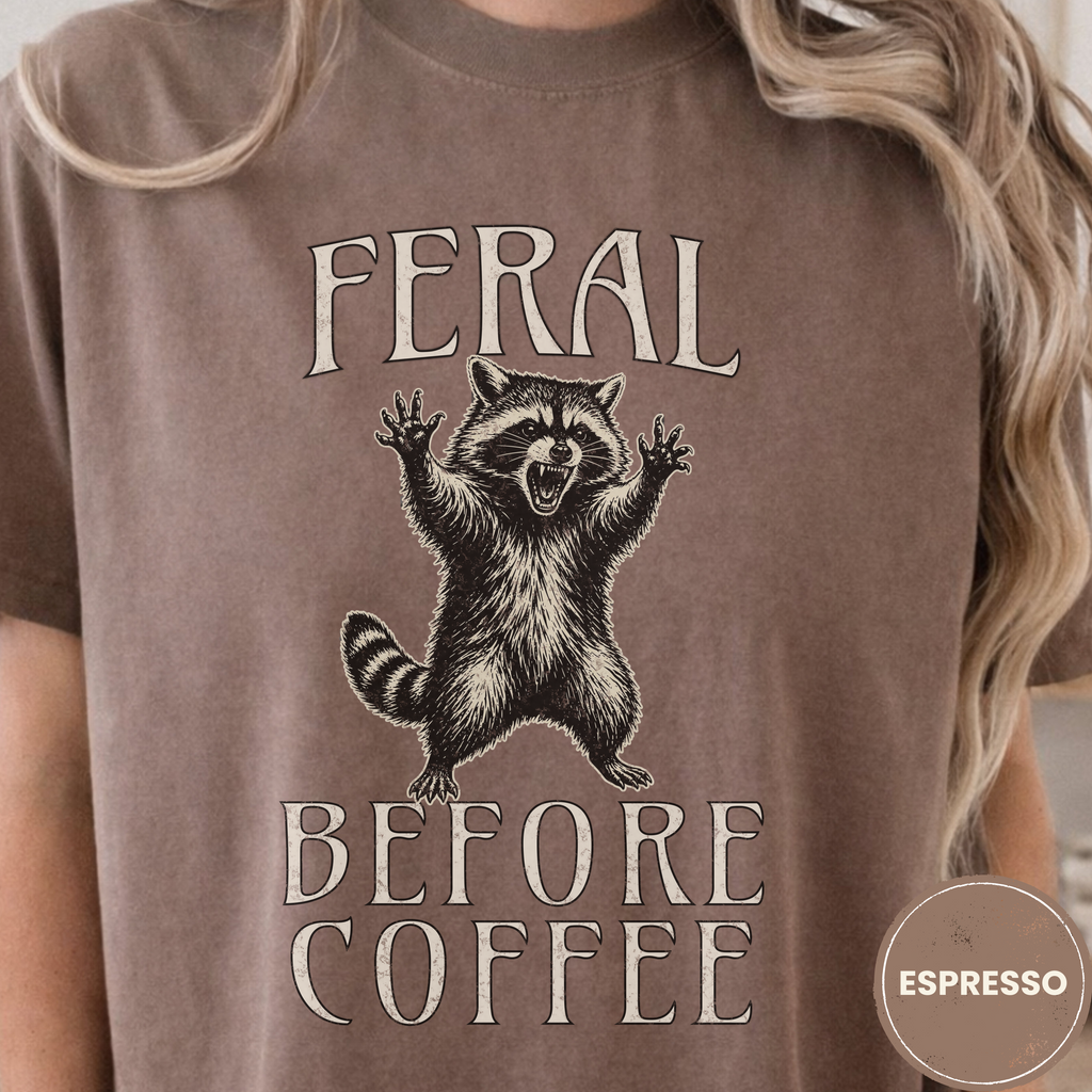 Funny Raccoon Coffee Shirt, Feral Until Coffee Tee, Trash Panda Gift, Sarcastic Coffee Lover Gift for Her, Chaotic Morning Shirt